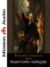 Benjamin Franklin (MP3): Autobiography